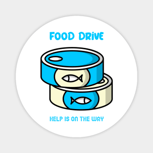 Help others in need - Food drive Magnet